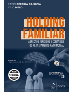Holding Familiar e Planejamento Patrimonial